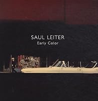 Early Color - Saul Leiter - Babelio